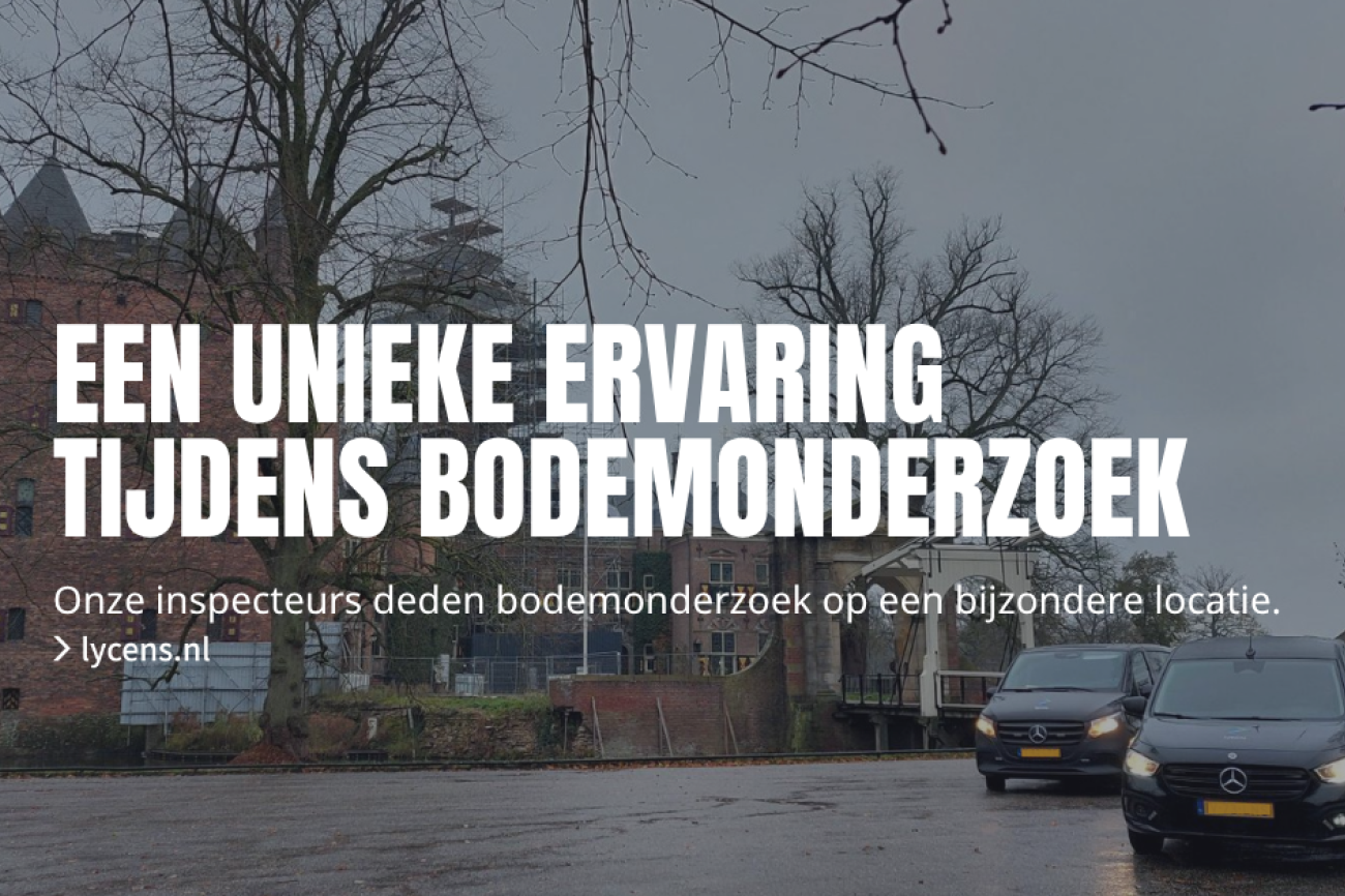 Een unieke ervaring tijdens een bodemonderzoek.