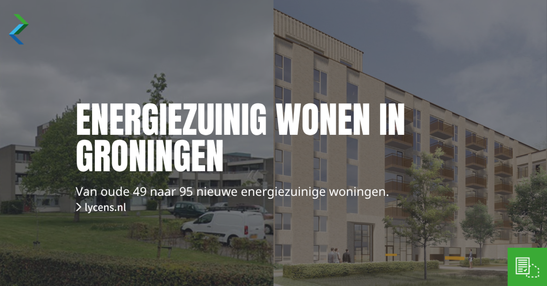 Van 49 oude woningen naar 95 nieuwe energiezuinige woningen in Groningen