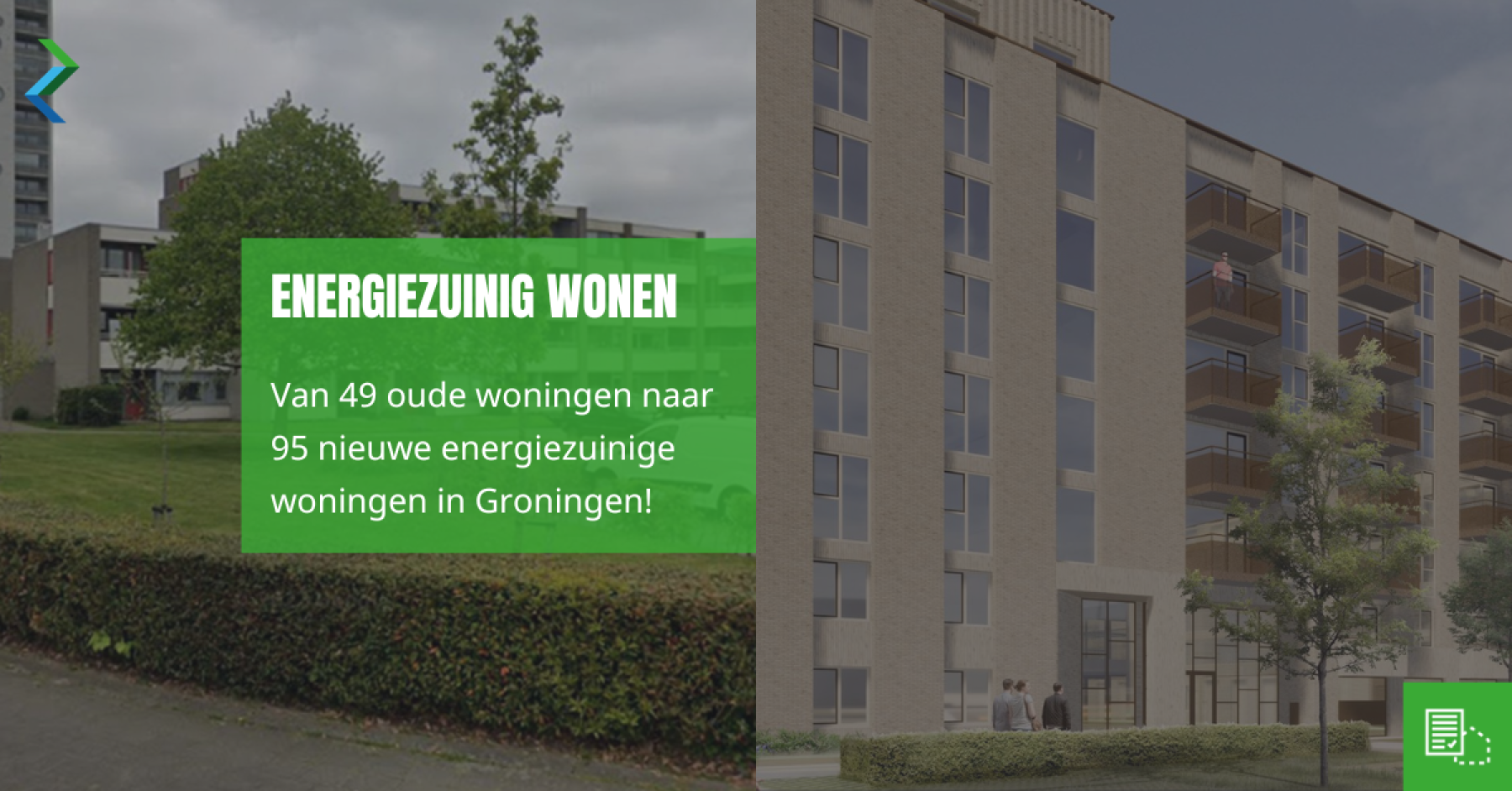 Van 49 oude woningen naar 95 nieuwe energiezuinige woningen in Groningen